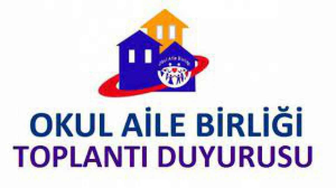 Okul Aile Birliği 2025 -2026 Genel Kurul Toplantı Duyurusu